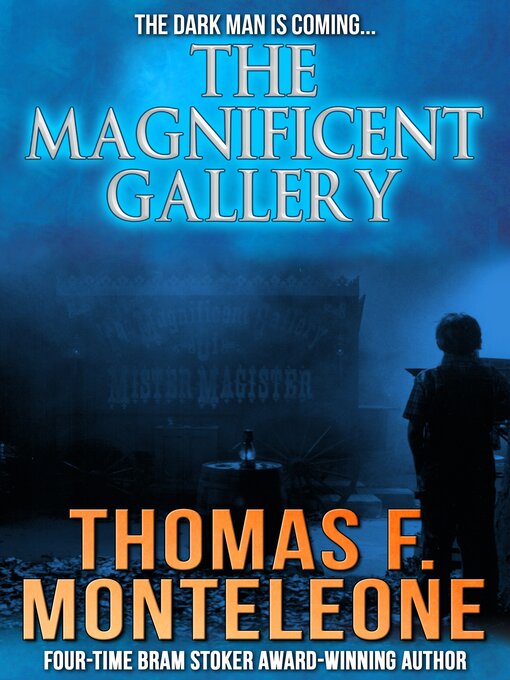 Title details for The Magnificent Gallery by Thomas Monteleone - Available